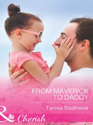 cover image of From Maverick to Daddy